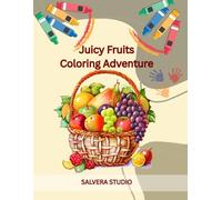 My First Fruit Coloring Book: Easy and Fun Big Fruit Illustrations for Toddlers & Preschoolers (Ages 2-6) (Little Color Explorers - Kids Coloring Adventures)