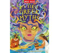 My First Greek Myths: Stunning illustrations depict the exciting world of Greek mythology - one incredible tale at a time. Perfectly pitched for emerging readers aged 5 and above.