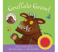 My First Gruffalo: Gruffalo Growl : Sound Book