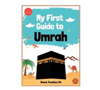 My First Guide to Umrah