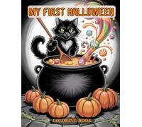 My First Halloween: Big Halloween Coloring Book with Over 50 Simple and Fun Designs for Toddlers and Kids