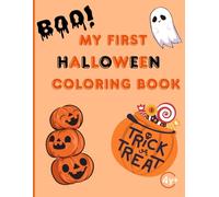 My First Halloween Coloring Book:: 50 simple coloring pictures for children aged 4 to 8 : from pumpkins to ghosts and witches