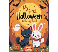 My First Halloween Coloring Book: 75 Cute and Easy Halloween Animal Coloring Pages for Preschool and Kindergarten Kids