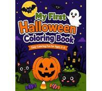My First Halloween Coloring Book: Cute and Simple Halloween Coloring Pages for Toddlers