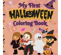 My First Halloween Coloring Book: Easy Halloween Images to Color for Kids