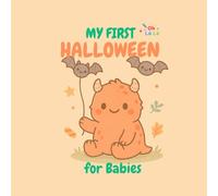 My First Halloween for Babies: Big and Simple Coloring Book for Toddlers Ages 1-3 (Oh Là Là Baby Coloring Books)