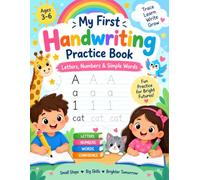 My First Handwriting Practice Book: Letters, Numbers & Simple Words