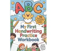 My First Handwriting Practice Workbook: 100 Blank Pages: 100 fun blank pages to trace, draw, and write - great for preschool and kindergarten kids to ... writing skills and handwriting confidence