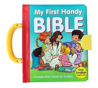 My First Handy Bible: Timeless Bible Stories for Toddlers