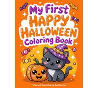 My First Happy Halloween Coloring Book: Cute and Simple Coloring Book for Kids