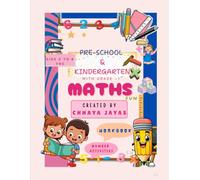 MY FIRST HAPPY MATHS ADVENTURE KIDS BOOK: Practice Counting, Number Recognition, and Basic Math with Confidence Perfect for Ages 4-8: Counting, Addition, Subtraction, Shapes, and More