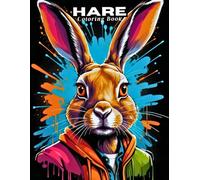 My First Hare Coloring Book: Big & Simple Animal Art for Little Hands! (WILDLIFE COLORING BOOKS)