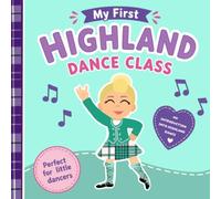 My first Highland Dance Class