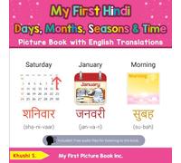 My First Hindi Days, Months, Seasons & Time Picture Book with English Translations (Teach & Learn Basic Hindi words for Children)