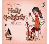 Holly Golightly - My First Holly Golightly Album [VINYL]