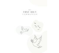 My First Holy Communion Notebook: Lined A5 6x9 - Capture Your Faith Based Creative Ideas, Inspirations, and Thoughts