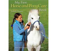 My First Horse And Pony Care Book
