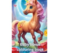 "My First Horse Coloring Book: Fun and Easy Designs for Little Artists"