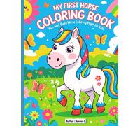 My First Horse Coloring Book: Fun and Easy Horse Coloring pages for kids