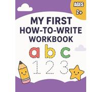 My First How-To-Write Workbook