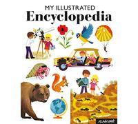 My First Illustrated Encyclopedia (Alain Grée)