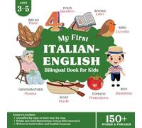 My First Italian English Bilingual Book for Kids: Learn Basic Italian Words and Phrases for Children Ages 3-5 with English Translation