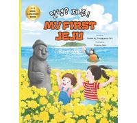 My First Jeju: Korean-English Bilingual Children’s Book