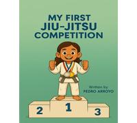 My First Jiu-Jitsu Competition