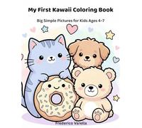 My First Kawaii Coloring Book: Big Simple Pictures for Kids Ages 4-7