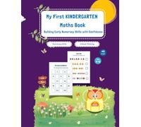 My First Kindergarten Maths Book: Building Early Numeracy Skills with Confidence (My first Kindergarten Books)
