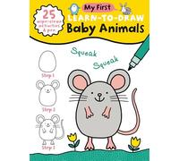 My First Learn-to-Draw Baby Animals