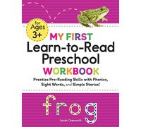 My First Learn-To-Read Preschool Workbook: Practice Pre-Reading Skills with Phonics, Sight Words, and Simple Stories! (My First Preschool Skills Workbooks)