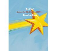 My First Learn to Write My ABC's Coloring Book