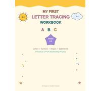 My First Letter Tracing Workbook: Preschool and Pre-K Handwriting Practice for Kids Ages 3-5 - Letters, Numbers, Shapes and Sight Words (Children Practise book)