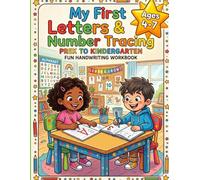 My First Letters & Number Tracing: PreK to Kindergarten Fun Handwriting Work Book (Learning Minds Workbooks)