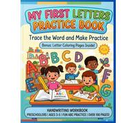 My First Letters Practice Book | Trace the Word and Make Practice: Alphabet Tracing Activity Book: Uppercase & Lowercase Handwriting Workbook with ... Practice and Sight Words for Early Learners