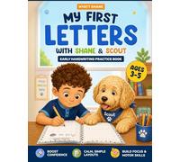 My First Letters With Shane & Scout: Early Handwriting Practice Book (Focus Builders Beginners)
