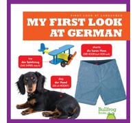 My First Look at German