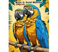 My First Macaw Coloring Book: Big & Simple Bird Art for Little Hands! (BIRDS COLORING BOOKS)
