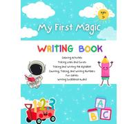 My First Magic Writing Book: Fun Handwriting & Learning for Kids Ages 3+