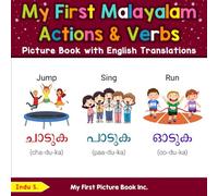 My First Malayalam Action & Verbs Picture Book with English Translations (Teach & Learn Basic Malayalam words for Children)