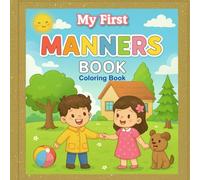 My First Manners Book (My First Learning Library)