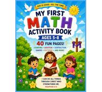 My First Math Activity Book: God Is Good All The Time