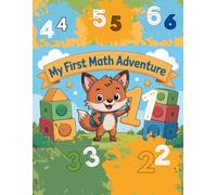 My First Math Adventure: Fun and Easy Activities for Early Learners ( activity book For Kids )
