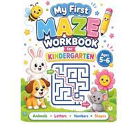 My First Maze Workbook for Kindergarten: 60 Fun and Educational Mazes for Kids Ages 5-6
