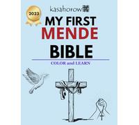 My First Mende Bible (Love with Mende)
