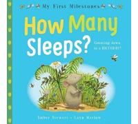 My First Milestones: How Many Sleeps?
