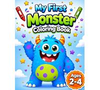 My First Monster Coloring Book for Ages 2-4 (My First Imagination Coloring Books)