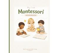 My First Montessori Workbook Ages 3-5: Lowercase Letter Tracing, Early Writing Practice, and Simple Word Learning for Preschool (My First Montessori Learning Series)