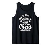 My First Mother’s Day As A Great Grandma Tank Top